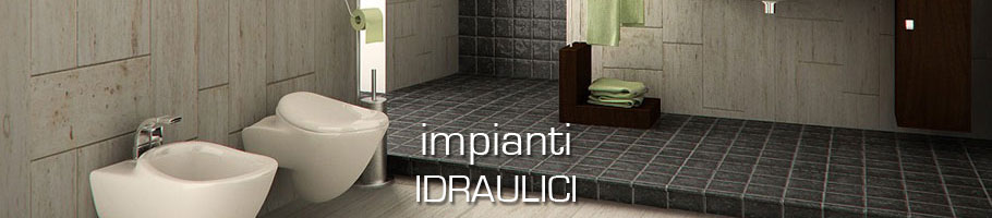 Impianti Idraulici