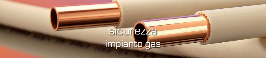 Sicurezza Impianto Gas